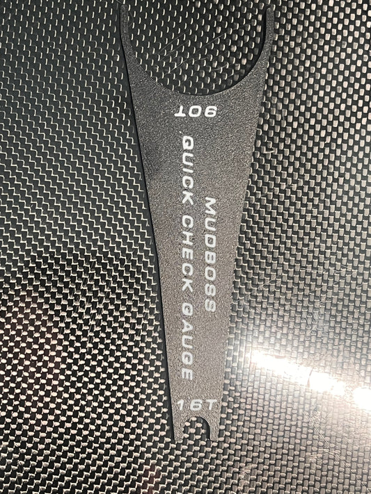Quick Check Gauge - Mudboss 90T/16T